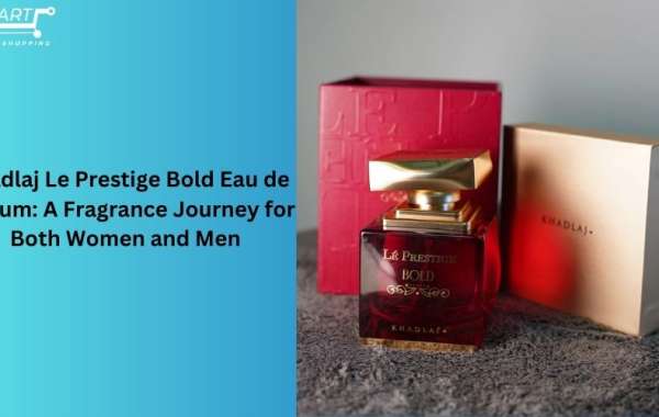 Khadlaj Le Prestige Bold Eau de Parfume: A Fragrance Journey for Both Women and Men